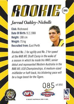 2006 Select AFL Champions - Draft Rookies #DR8 Jarrad Oakley-Nicholls Back